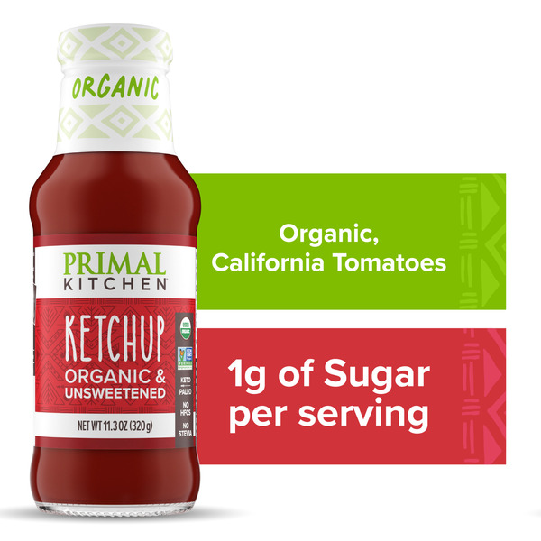Primal Kitchen Organic and Unsweetened Ketchup